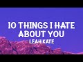 Leah Kate 10 Things I Hate About You Lyrics