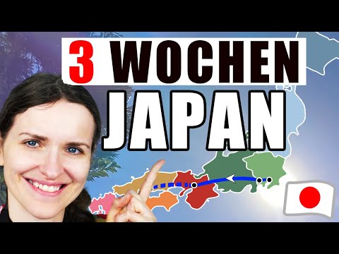 JAPAN REISE 3 Wochen Reiseroute |TRAVELGUIDE | Alle Tipps | Urlaub | Rundreise