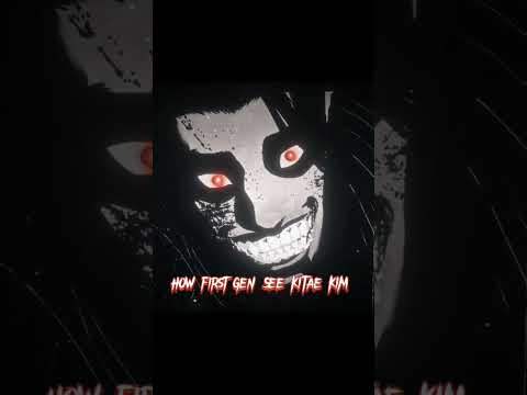 HOW FIRST GEN SEE KITAE KIM 💀 #vs #lookism #manhwa #trending #kitaekim