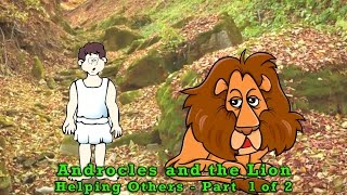 Androcles and the Lion - Helping Others Part  1 of 2 - Golden Nugget #146