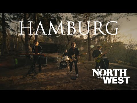 NORTH WEST - Hamburg (Official Video)