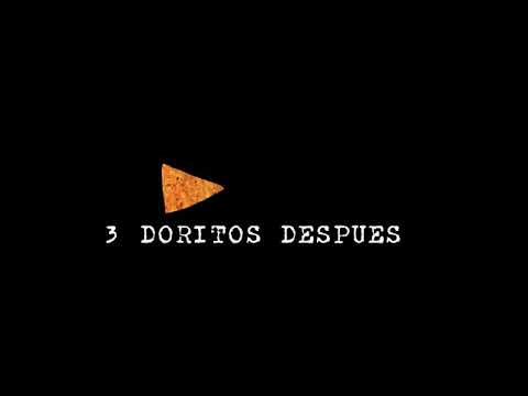 3 doritos despues
