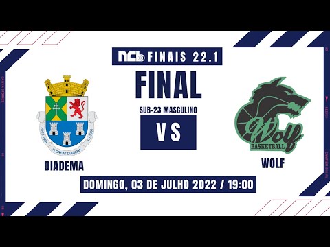DIADEMA X WOLF BASKETBALL - FINAIS NCB S23M 2022.1