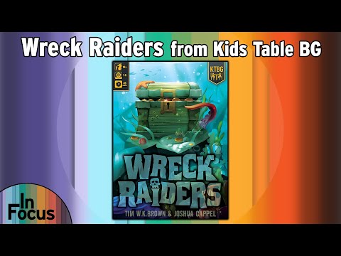 Wreck Raiders - In Focus