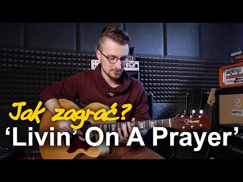 Jak zagrać na gitarze: &quot;LIVIN&#39; ON A PRAYER&quot; - BON JOVI | Zagrywka #54