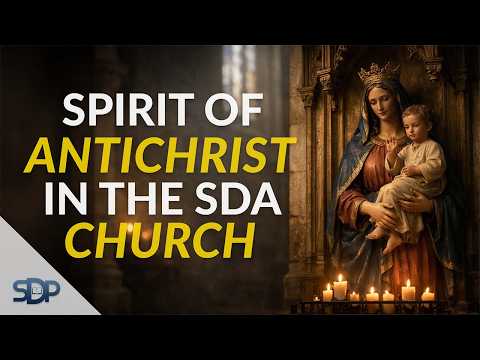 The Spirit of Antichrist in Adventism: The Holy Flesh Deception Exposed