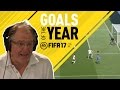 FIFA 17 Goals Of The Year With Ray Hudson