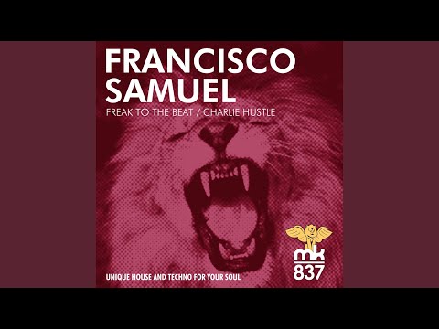 Freak to the Beat (Original Mix)