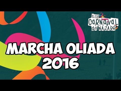 Marcha do Paleke 2016 "Marcha Oliáda" - Carnaval da Nazaré