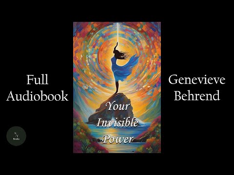 Your Invisible Power (1921) FULL Audiobook with Text #selfimprovement