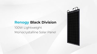 Renogy Black Division 100W Lightweight Monocrystalline Solar Panel.