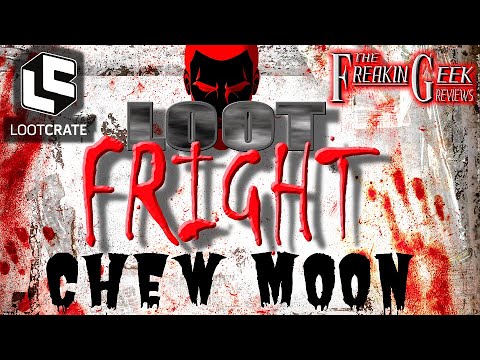 LOOT FRIGHT (Chew Moon): EmGo's Reviews N' Stuff