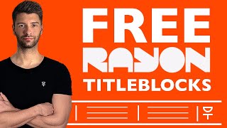 How to Create a Perfect Rayon.Design Title Block