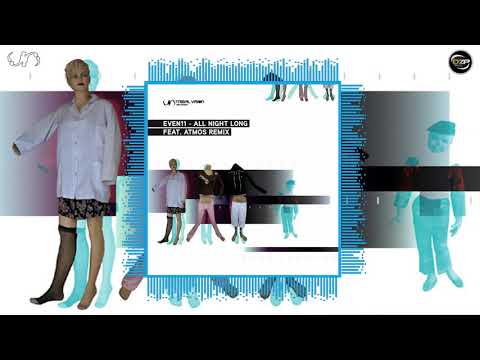 Even 11 - All Night Long