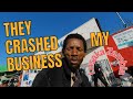 They Crashed my Business (Real Life Documentary)