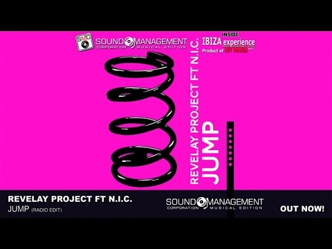 Revelay Project feat NIC - Jump (HIT MANIA 2015 - IBIZA EXPERIENCE 2)