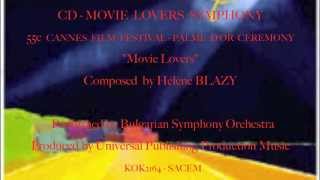 Hélène BLAZY - 55e Cannes Film Festival : "Movie Lovers"