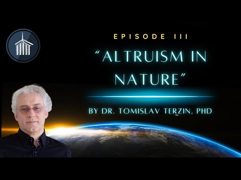 Dr. Tomislav Terzin, Ph.D - "Altruism in Nature" - 11/18/2023