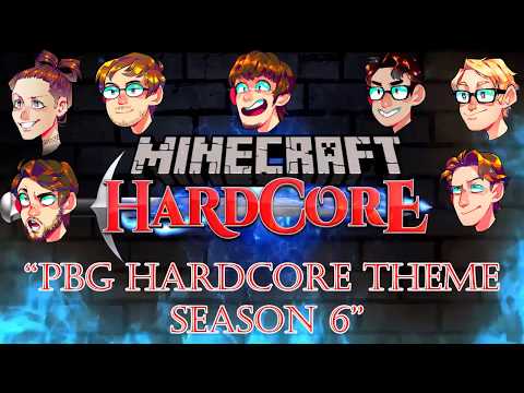 PBG Hardcore Theme (Minecraft 6 - Present) - PBG Hardcore