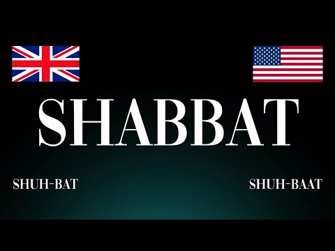 How to Pronounce 'Shabbat' Correctly: UK vs USA (Jewish Tradition)