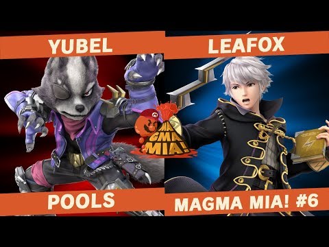 Yubel(Wolf) vs Leafox(Robin) - POOLS - MAGMA MIA! #6