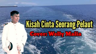 Download lagu Kisah cinta seorang pelaut/Cover Welly malia/CIPT  : NOCE TAURAN mp3