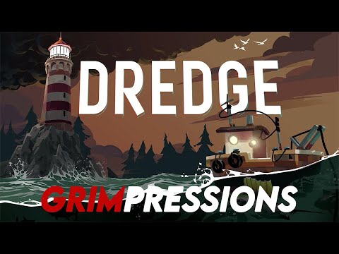 Grimpressions - Dredge - Demo