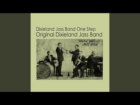Dixieland Jass Band One Step