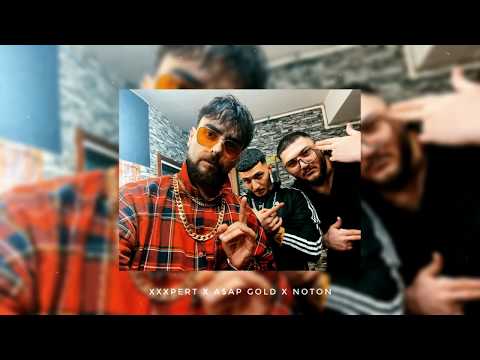 A$AP Gold x Xpert x Noton - 24/7