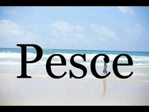 How To Pronounce Pesce🌈🌈🌈🌈🌈🌈Pronunciation Of Pesce