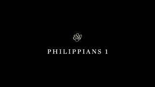 Philippians 1 - English Standard Version (ESV)