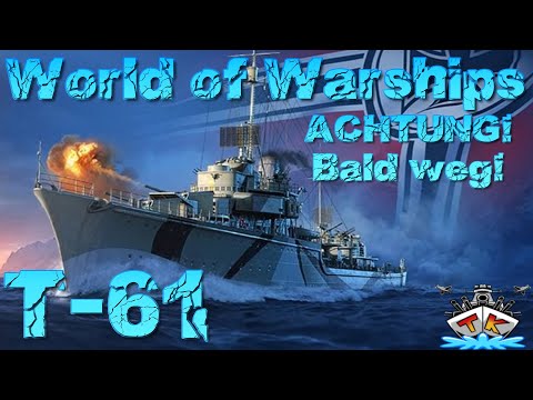 ACHTUNG! T-61 ist bald weg!!! in World of Warships auf Deutsch/German