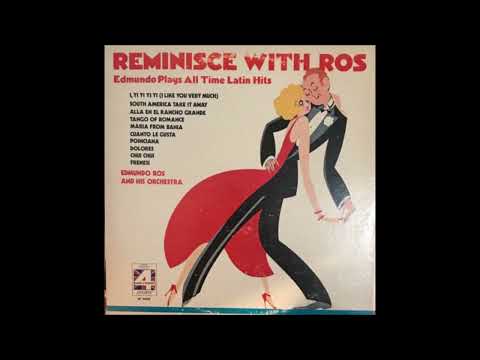 Edmundo Ros Orchestra – Reminisce With Ros