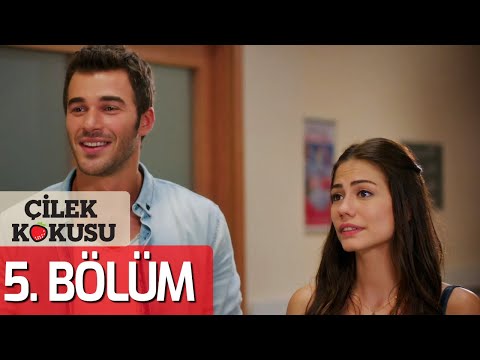Çilek Kokusu 5. Bölüm (FULL HD)