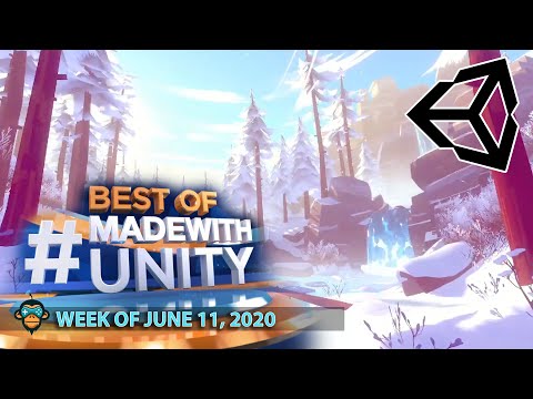 BEST OF MADE WITH UNITY #75 - Week of June 11, 2020