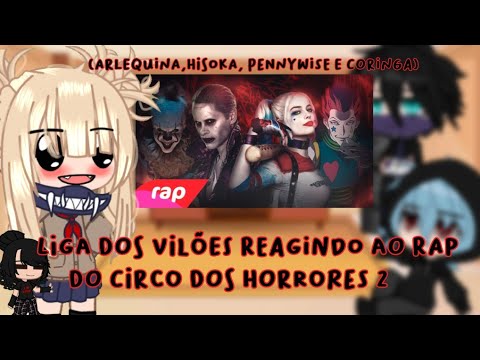 ~Liga dos vilões(Bnha) react ao rap do dos horrores 2 {7mz}~ //Gacha club\\ 🇧🇷{pt/br}🇧🇷