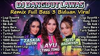 Download lagu 🍿 DJ Dangdut Lawas Remix Full Bass | Lagi Syantik, Bang Jono, Sik Asik | Siti Badriah, Zaskia Gotik mp3