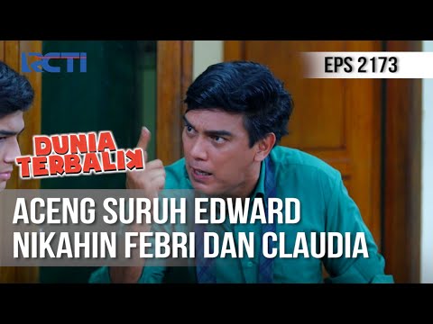 Dunia Terbalik - Edward Nikahin Febri dan Claudia Ajadeh [7 Agustus 2020]