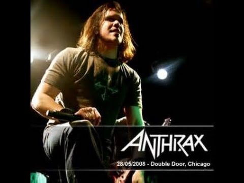 1)ANTHRAX - Fight'em Til You Can't - Live W/Dan Nelson 2008