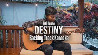 Download lagu OST Full House / Why - Destiny | Tian Ardian BackingTrack Acoustic Cover mp3 Download lagu OST Full House / Why - Destiny | Tian Ardian BackingTrack Acoustic Cover mp3