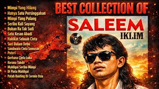 Download lagu IKLIM SALEEM FULL ALBUM | LAGU LAWAS MALAYSIA  MELAYU POPULER | MIMPI YANG HILANG | SUCI DALAM DEBU mp3