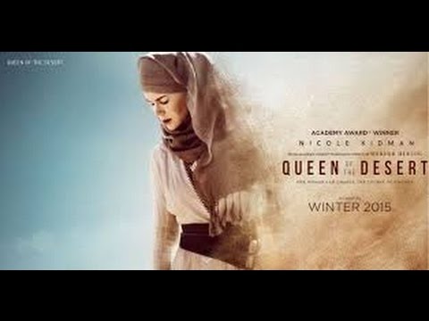 Queen Of The Desert (2017) Trailer