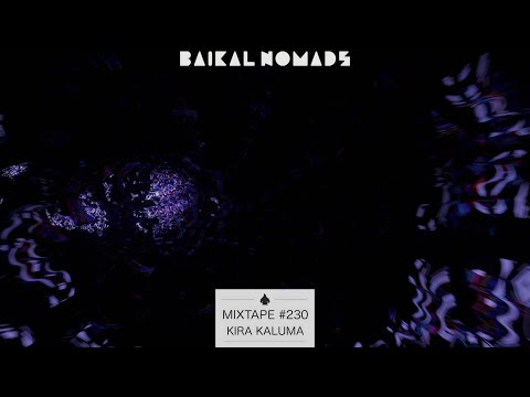 Kira Kaluma - Mixtape #230