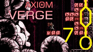 Axiom Verge 07: Bad Trip