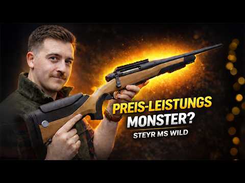 Das Preis-Leistungs-Monster | Steyr MS WILD - wir Fragen nach !