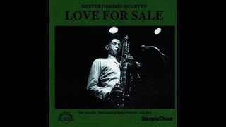 Dexter Gordon   Love for Sale