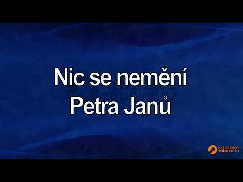 FullHD karaoke Nic se nemění - Petra Janů - ukázka