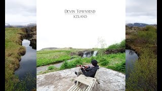 Devin Townsend - Iceland (Full EP)