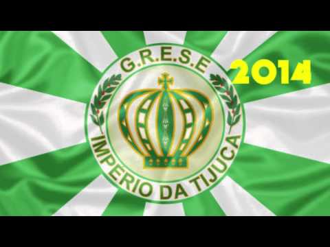 12/12 Império Da Tijuca - 2014 Samba Enredo