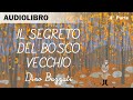 The Secret Of The Old Woods By Dino Buzzati 4 8 Audiobook In Italian
